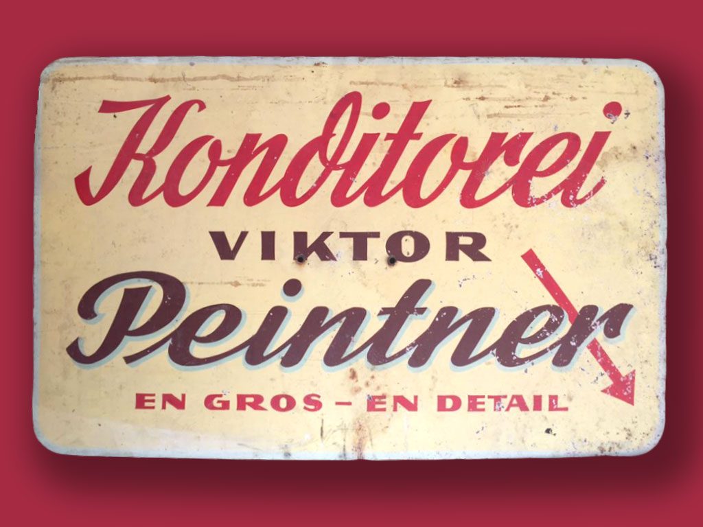 Schild der Konditorei Peintner Tradition